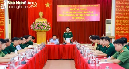 Đoàn kiểm tra Trung ương về công tác dân vận của lực lượng vũ trang làm việc với Thường trực Tỉnh ủy Nghệ An