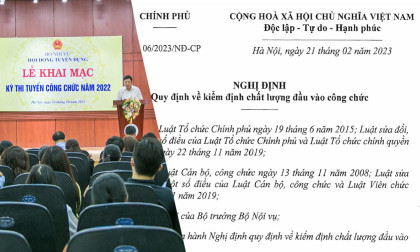 Bộ Nội vụ đề xuất bỏ quy định chỉ tuyển công chức với người đạt kiểm định đầu vào