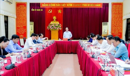 Ban Thường vụ Tỉnh ủy duyệt nội dung Đại hội đại biểu MTTQ tỉnh Nghệ An lần thứ XVI, nhiệm kỳ 2025 - 2030