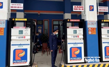 Kiểm soát chặt hoạt động kinh doanh xăng, dầu ở Nghệ An trước biến động giá cả