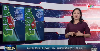 Nghệ An: Sẽ nhập thị xã Cửa Lò và 9 xã huyện Nghi Lộc vào TP. Vinh