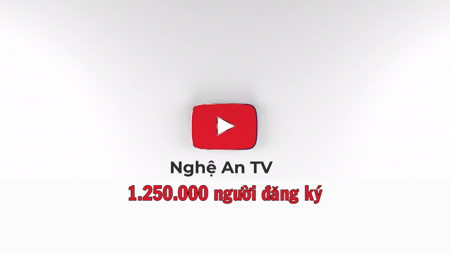 Kênh Youtube Nghệ An TV vượt mốc 1 25 triệu người đăng ký